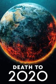 Death to 2020 ลาทีปี 2020 (2020) ซับไทย