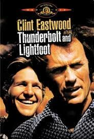 Thunderbolt and Lightfoot ไอ้โหดฟ้าผ่ากับไอ้ตีนโตย่องเบา (1974)