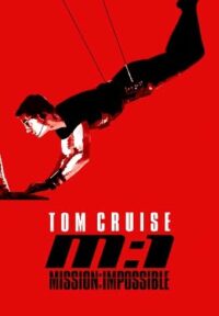 Mission Impossible 1 ผ่าปฏิบัติการสะท้านโลก ภาค 1(1996)