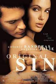 Original Sin บาปปรารถนากับดักมรณะ (2001)