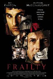 Frailty วิญญาณลับสับหลอน (2001)