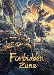 Forbidden Zone  เขตต้องห้าม (2023)