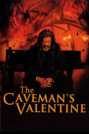 The Caveman s Valentine พลังจิตลับเหนือมนุษย์ (2001)