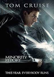 Minority Report ไมนอริตี้ รีพอร์ต หน่วยสกัดอาชญากรรม ล่าอนาคต (2002)