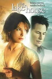 The Lake House บ้านทะเลสาบบ่มรักปาฏิหาริย์ (2006)