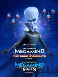 เมก้ามายด์ ปะทะ เดอะดูม Megamind vs. The Doom Syndicate 2024