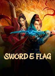 Sword E Flag บันทึกดาบโบราณ (2024)