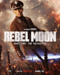 Rebel Moon 2 Part Two The Scargiver (2024) นักรบผู้ตีตรา 2