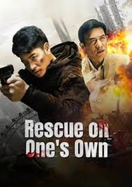 Rescue on Ones Own เดือดลุยเดี่ยว(2024)