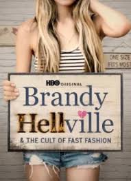 Brandy Hellville & the Cult of Fast Fashion (2024)