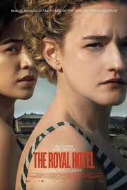 The Royal Hotel เดอะ รอยัล โฮเทล  (2023)