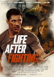 ไลฟ์ อาฟเตอร์ ไฟท์ติ้ง Life After Fighting (2024)