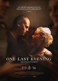 วัน ลาสท์ อีฟนิ่ง One Last Evening (2023)