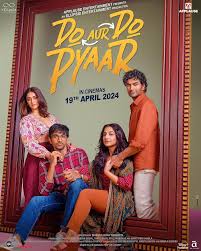 ดู เออ ดู เปีย Do Aur Do Pyaar (2024)