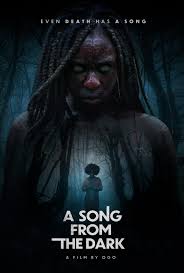 อะ ซอง ฟอร์ม เดอะ ดาร์ค A Song from the Dark (2024)
