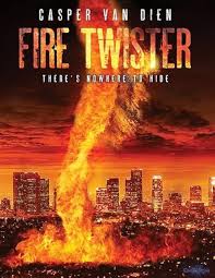 Fire Twister ทอร์นาโดเพลิงถล่มเมือง (2015)