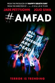 แอมแฟด เพื่อนของฉันตายหมดแล้ว AMFAD All My Friends Are Dead (2024)
