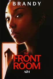 เดอะ ฟรอนท์ รูม The Front Room (2024)