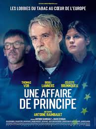 เรื่องของหลักการ Une affaire de principe (2024)