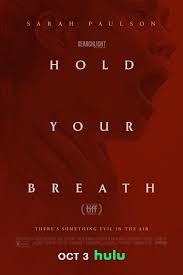 โฮล ยู เบรท Hold Your Breath (2024)