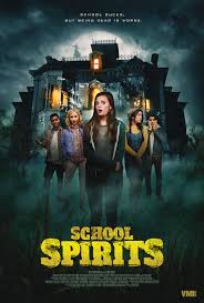 สคูล สปิริต School Spirits (2017)