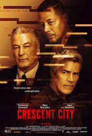 เครสเซนต์ซิตี้ Crescent City (2024)