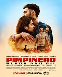 ปิมพิเนโร เลือดและน้ำมัน Pimpinero Blood and Oil 2024