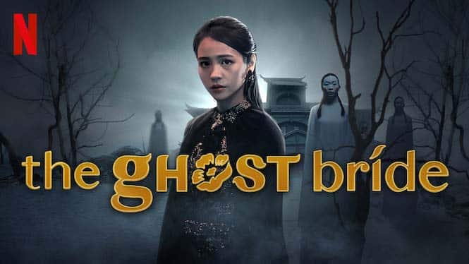 เจ้าสาวเซ่นศพ The ghost bride 2025