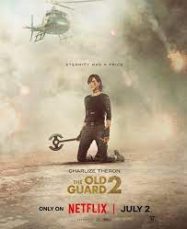 ดิ โอลด์ การ์ด 2 The Old Guard 2 (2025)