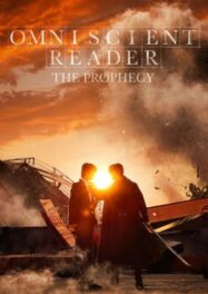 อ่านชะตาวันสิ้นโลก Omniscient Reader The Prophecy (2025)