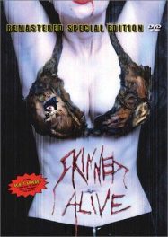 ถูกถลกหนังทั้งเป็น Skinned Alive (1990)