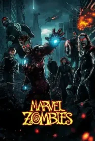 มาร์เวลซอมบี้  Marvel Zombies (2025)