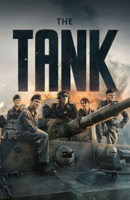 The Tank (2025) รถถังเจ้าพยัคฆ์