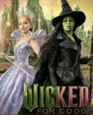 วิคเค็ด ภาค 2 Wicked 2 For Good (2025)