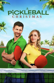 คริสต์มาสกับกีฬาพิคเคิลบอล A Pickleball Christmas (2025)